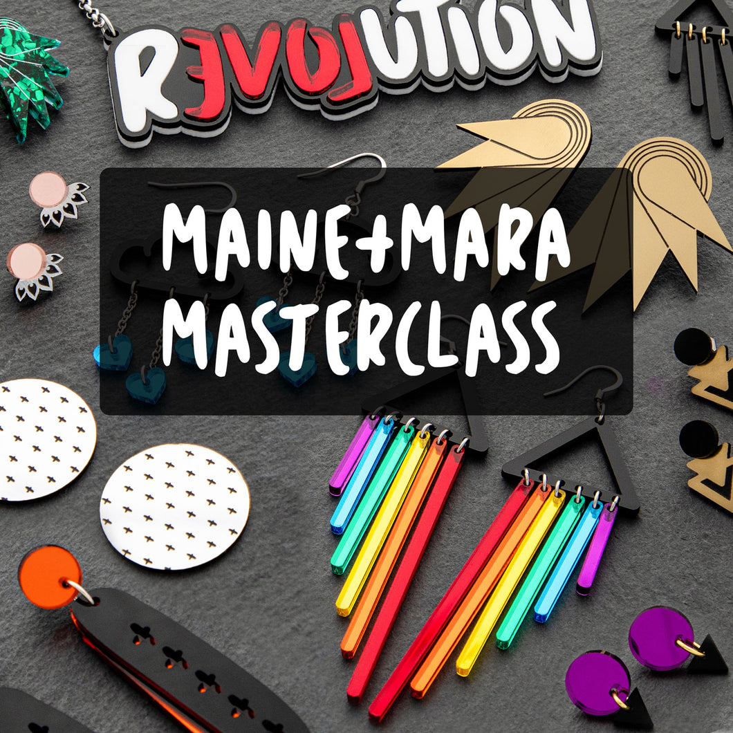 MAINE+MARA MASTERCLASS